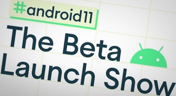 Android 11 Beta Launch Show